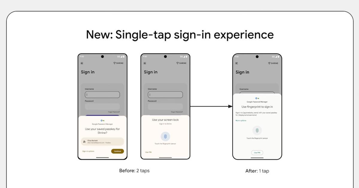 Single-tap passkeys are coming Android 15