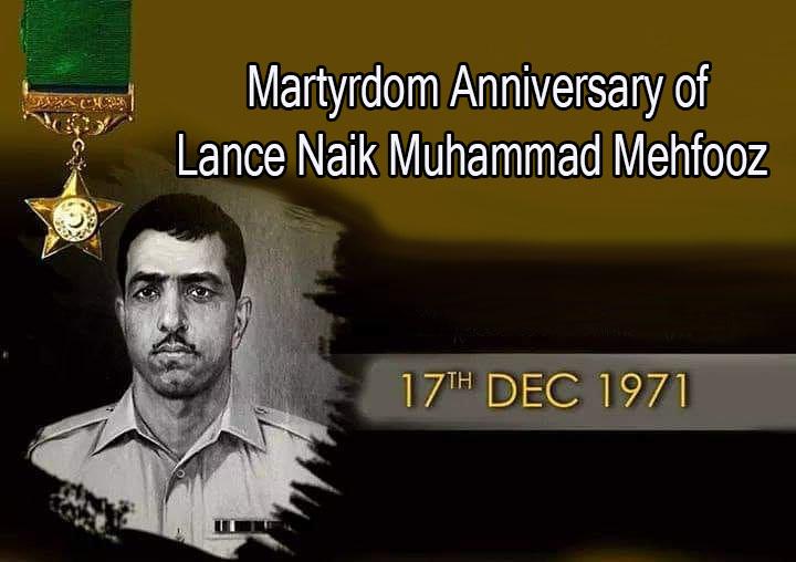 50th martyrdom anniversary of Lance Naik Muhammad Mehfooz today