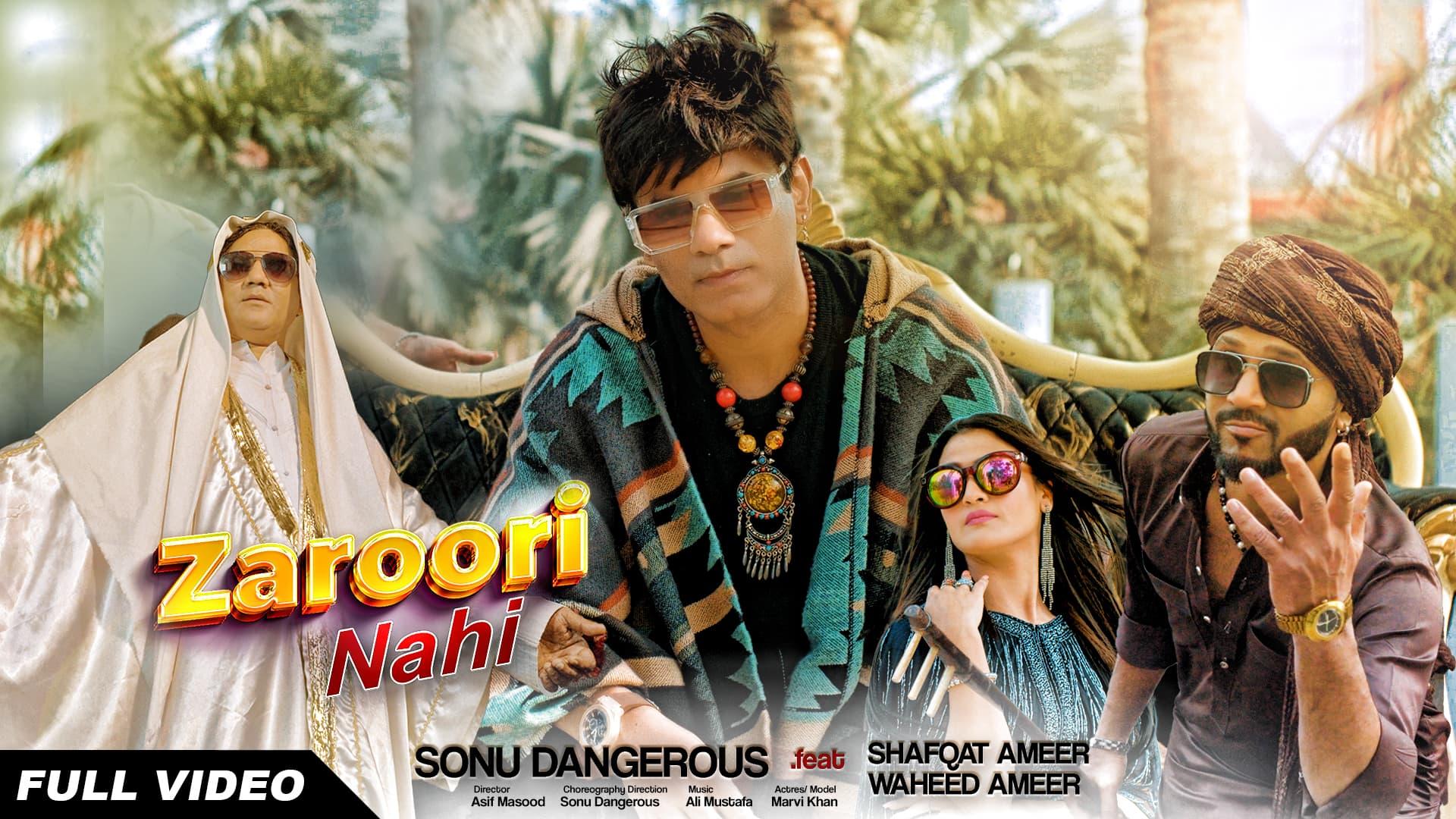 Sonu Dangerous unveils latest video song 'Zaroori Nahi