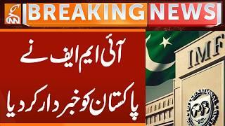 IMF warned Pakistan | Breaking News | GNN