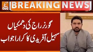 Governor's Rule Threats: Sohail Afridi's Strong Response! | Breaking News | GNN