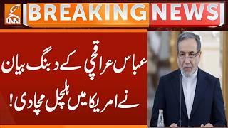 Abbas Araghchi’s Strong Statement Shakes Up the US! | Breaking News | GNN