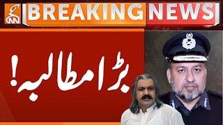 KP Chief Minister faces a major demand! | Breaking News | GNN