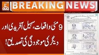 9 May Incident | Sohail Afridi Involved, Report | Breaking News | GNN