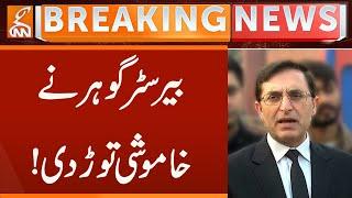 Barrister Gauhar Breaks the silence! | Breaking News | GNN