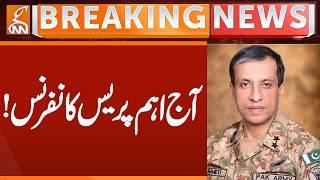 DG ISPR Important Press Conference Today | Breaking News | GNN