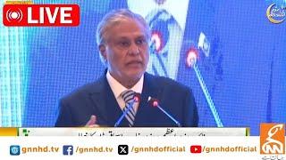 LIVE | Deputy Prime Minister Ishaq Dar Address to Ceremony | GNN