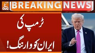 Trump's Warning to Iran! | Breaking News | GNN