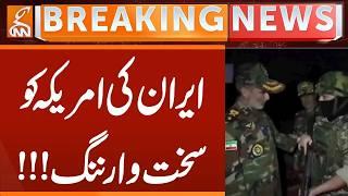 Iran's stern warning to America!!! | Breaking News | GNN