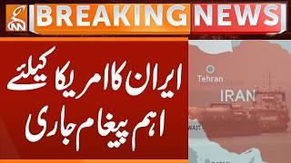 Iran issue message to America | Breaking News | GNN