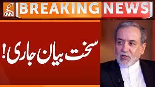 Abbas Araghchi  BIG Statement | Breaking News | GNN