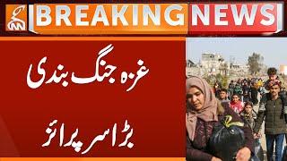 Gaza Ceasefire | Big Surprise | Breaking News | GNN