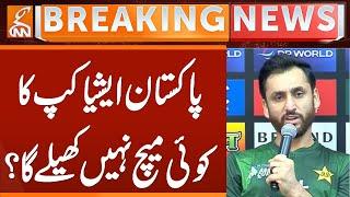 Asia Cup | Pakistan's Huge Warning | Breaking News | GNN