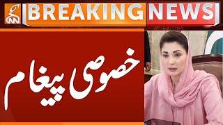 CM Punjab Maraym Nawaz Special Message | Breaking News | GNN