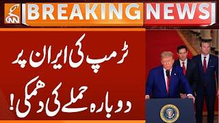 Trump Warns Iran of Fresh Military Action! | Breaking News | GNN