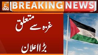 Important Announcement about Gaza | Breaking News | GNN