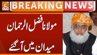 Maulana Fazal-ur-Rehman In-Action | Breaking News | GNN