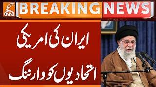 Iran's Warning to America's Allies | Breaking News | GNN