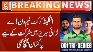 England Cricket Team Arrives in Pakistan for ODI Tri-Series! | Breaking News | GNN