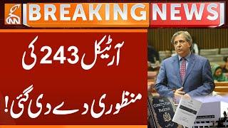Article 243 has been approved!  | Breaking News | GNN