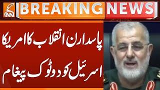 Straightforward Message to America and Israel from Pasdaran-e-Inqilab | Breaking news | GNN
