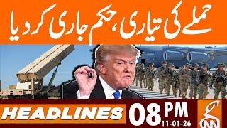 Orders Issued for Upcoming Attack — Shocking Update | News Headlines | 08 PM | 11 JAN 2026 | GNN