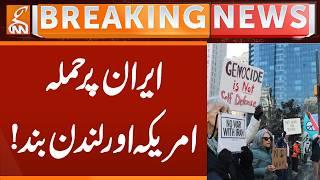 Attack on IRAN - Heavy Protest in USA & London | Breaking News | GNN