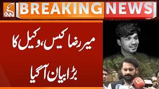 Mir Raza case, lawyer's big statement | Breaking News | GNN