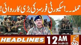 Major Attack Foiled! | Security Forces in Action | News Headlines | 12 AM | 14 Sep 25 |GNN