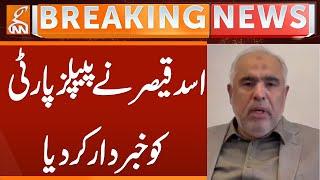 Asad Qaiser Alerts PPP | Breaking News \ GNN