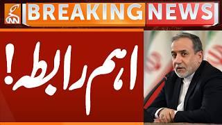 Abbas ARAQCHI Important Meeting | Breaking News | GNN
