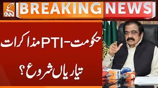 Government-PTI Talks, Preparations Begin? | Breaking News | GNN