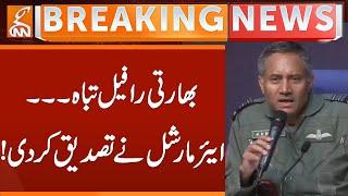 Indian Rafale Destroyed—Air Marshal Confirms The News! | Breaking News | GNN
