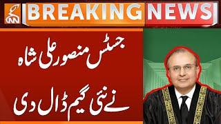 Justice Mansoor Ali Shah News Move | Breaking News | GNN