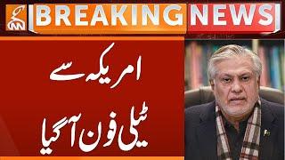 Important Personality Telephonic Contact with Ishaq Dar | Breaking News | GNN