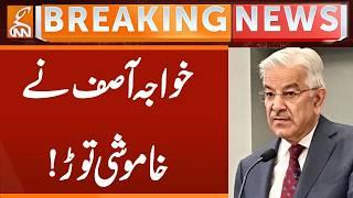 Khawaja Asif Breaks Silence | Pak Afghan War | Breaking News | GNN