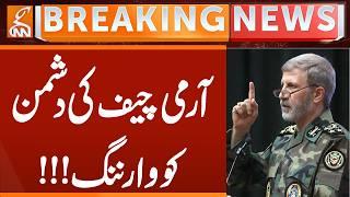 Last Warning by Iranian Army Chief to America | Breaking News | GNN