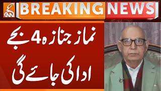 Irfan Siddiqui Senator funeral prayer will be offered at 4 p.m | Breaking News | GNN