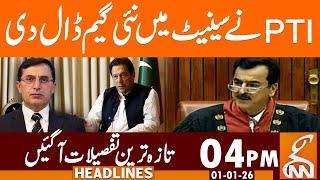 PTI New Game in Senate | News Headlines | 04 PM | 01 January 26 |GNN