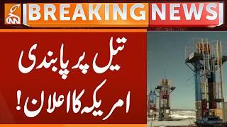 US announces oil embargo! | Breaking News | GNN