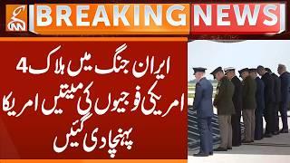 Bodies of 4 US soldiers killed in Iran war returned to US | Breaking News | GNN