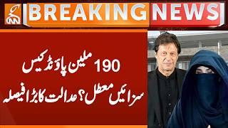 190m Case, Good News for PTI & Imran Khan | Breaking News | GNN
