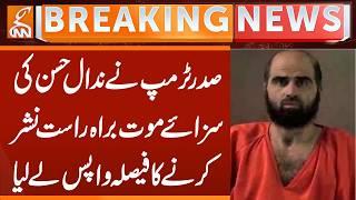 Trump Withdraws Plan to Air Nidal Hasan's Death Sentence Live!
