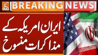 Iran-US talks canceled? | Announcement | Breaking News | GNN