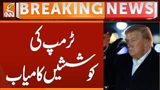 Trump's Efforts Succeed! | Breaking News | GNN