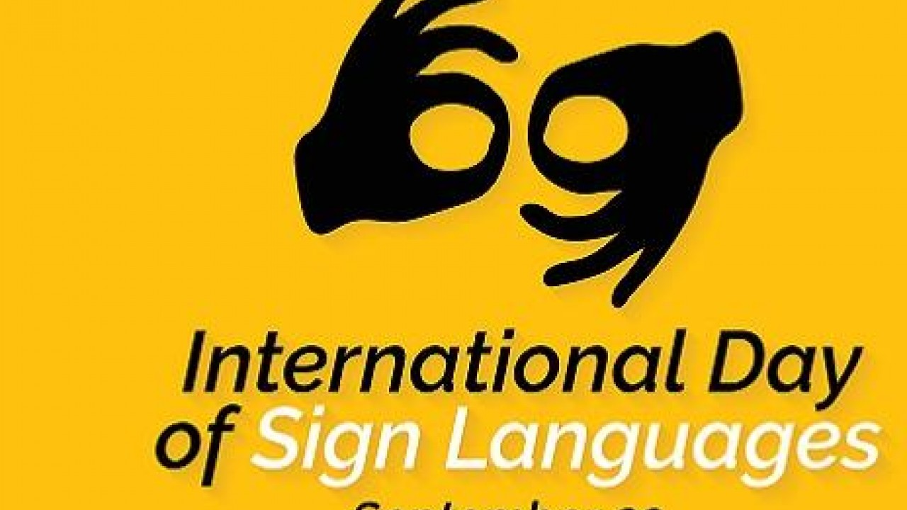 International Day of Sign Languages being observed today