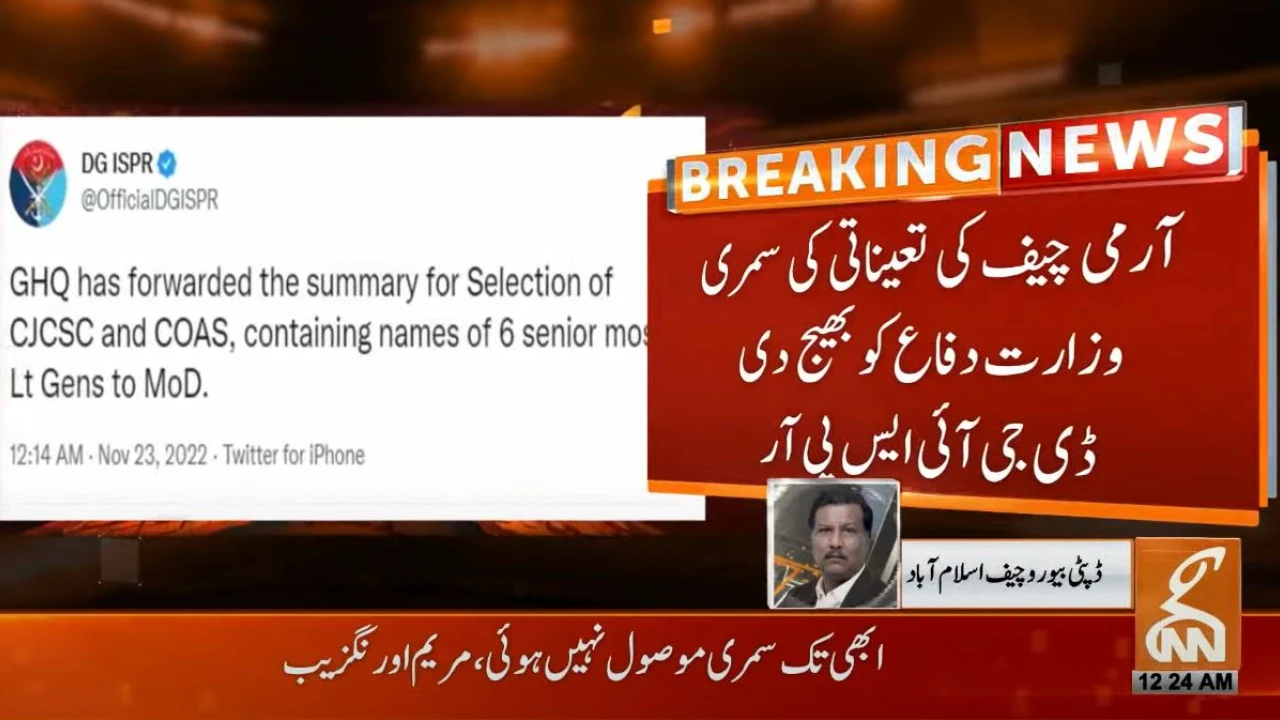 GHQ forwarded summary for selection of COAS, CJCSC to ministry of defense, ISPR confirms