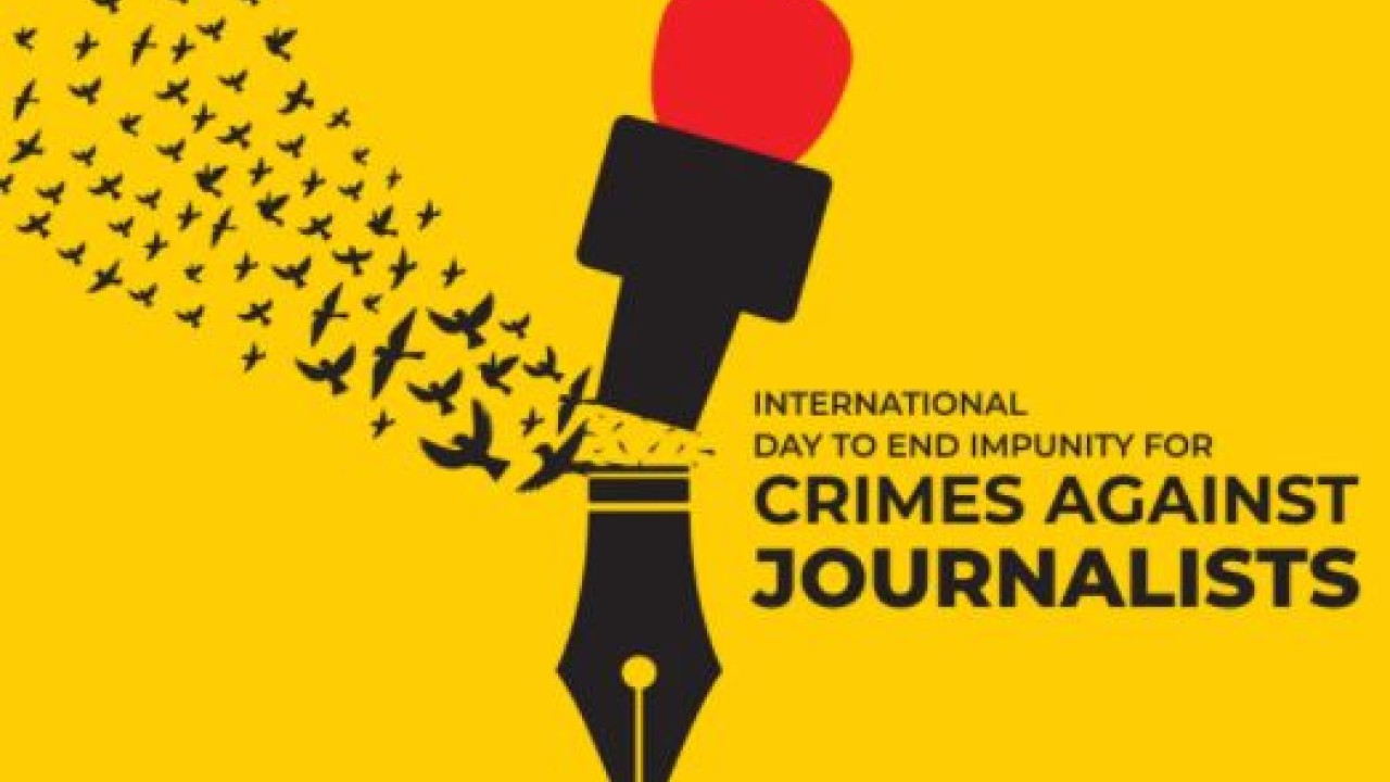 Int’l day to End Impunity for Crimes against Journalists being observed